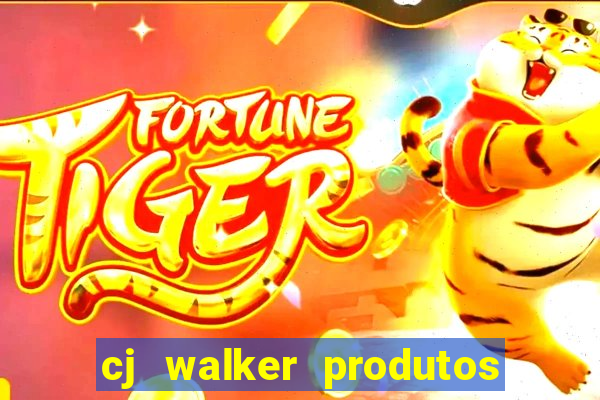 cj walker produtos onde comprar